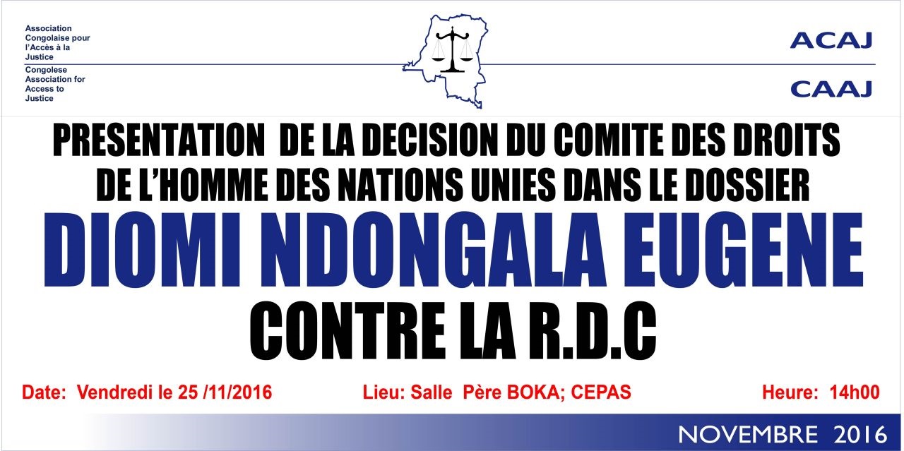 LE COMBAT ET LA PERSECUTION DU PRISONNIER POLITIQUE CONGOLAIS EUGENE DIOMI NDONGALA Diomi-vs-rdc-acaj